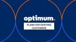 Optimum Internet Plans for Existing Customers