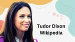 Tudor Dixon Wikipedia - Dixon Early and Personal Life